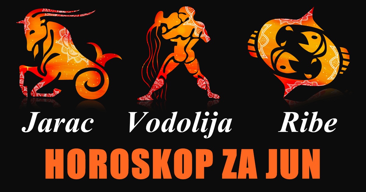 HOROSKOP ZA JUN- JARAC, VODOLIJA I RIBE! Vodolija između dve vatre, Jarcu u život ulazi NOVA LJUBAV…