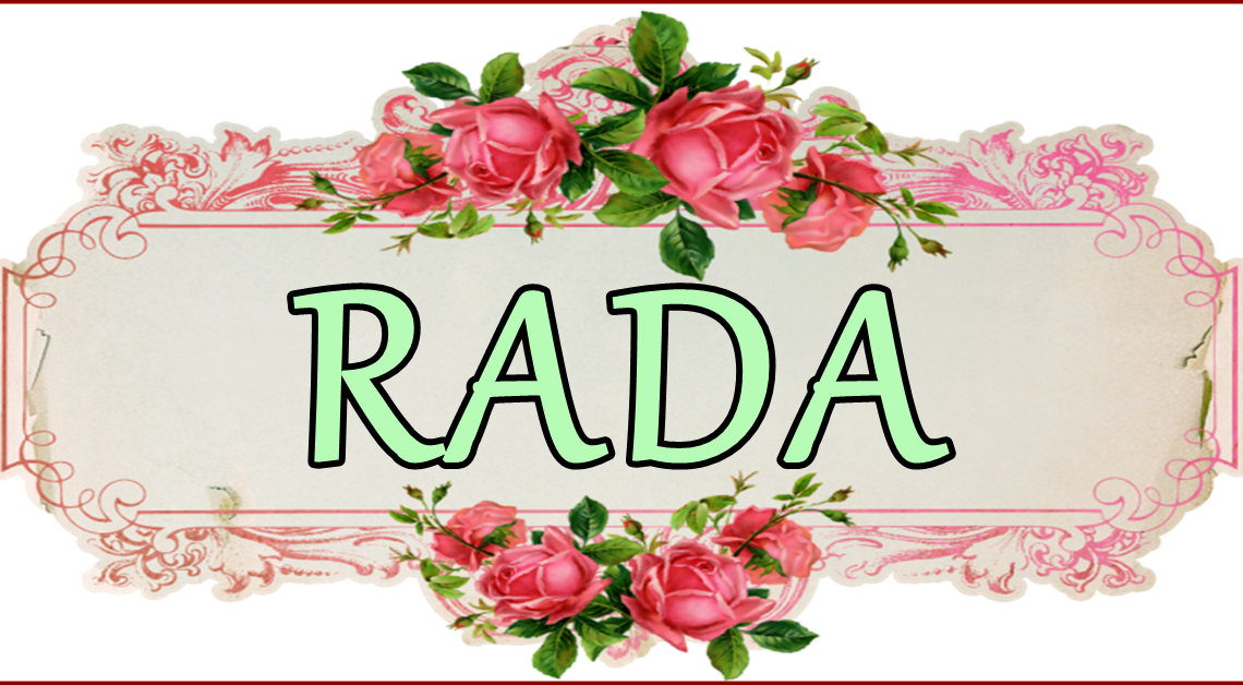 Žena koja nosi ime RADA: Ona je VREDNA i VESELA žena koja ima SRCE puno LJUBAVI!