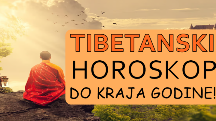 Saznajte svoju sudbinu do kraja godine-TIBETANSKI HOROSKOP najavljuje PROMENE!